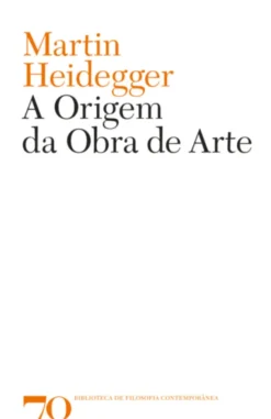 A Origem da Obra de Arte