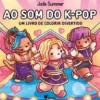 Ao Som do K-Pop