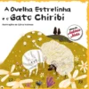 A Ovelha Estrelinha e o Gato Chiribi