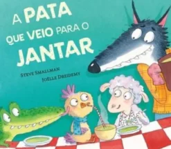A Pata que Veio para o Jantar