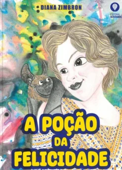A Poção da Felicidade