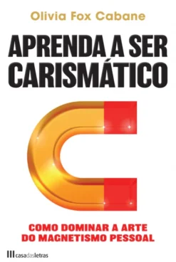 Aprenda a ser Carismático