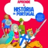 Aprende a História de Portugal