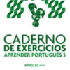 Aprender Português 3 - Caderno de Exercícios