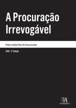 A Procuração Irrevogável - 2ª Edição