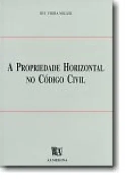 A Propriedade Horizontal no Código Civil