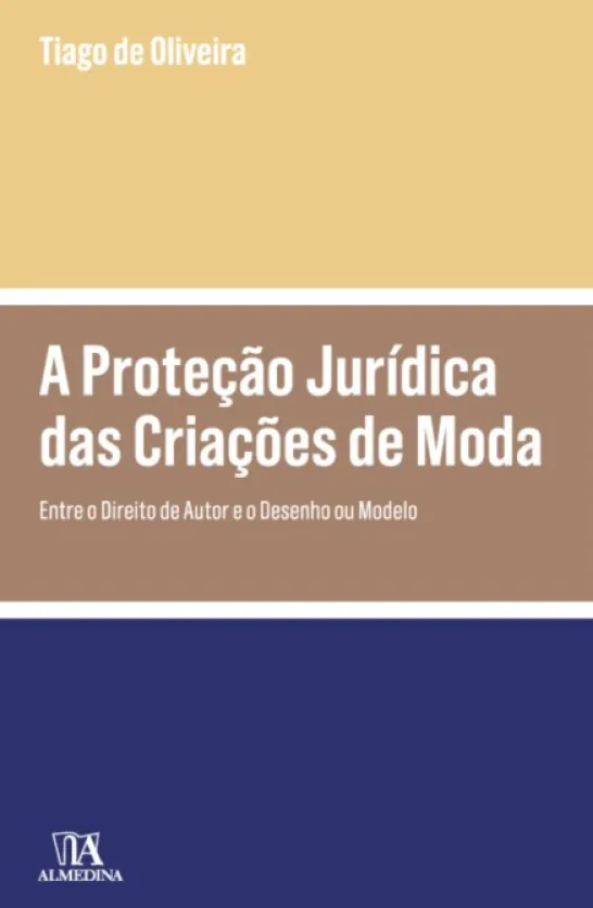 A Proteção Jurídica das Criações de Moda