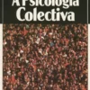 A Psicologia Colectiva