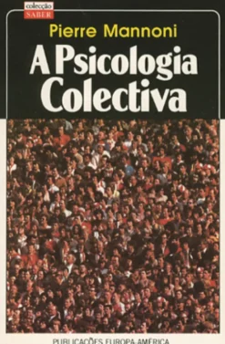 A Psicologia Colectiva