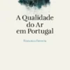 A Qualidade do Ar em Portugal