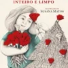 Aquele Natal - Inteiro e Limpo