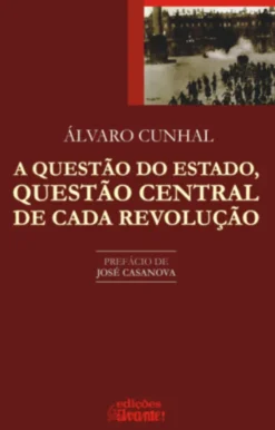 A Questão do Estado, Questão Central de Cada Revolução