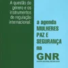 A Questão do Género e Os Instrumentos de Regulação Internacional