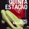 A Quinta Estação