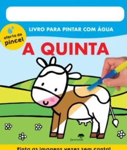 A Quinta - Livro para Pintar com Água