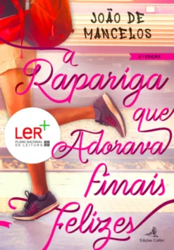 A Rapariga que Adorava Finais Felizes
