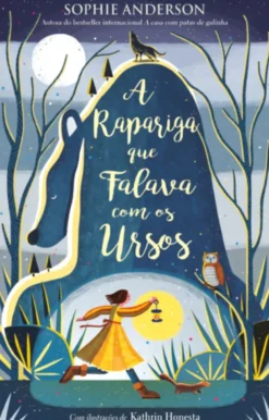 A Rapariga que Falava com os Ursos