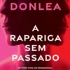 A Rapariga Sem Passado