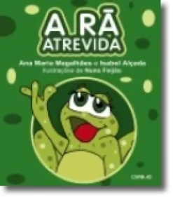 A Rã Atrevida