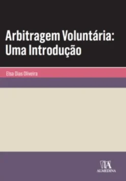 Arbitragem Voluntária: Uma Introdução