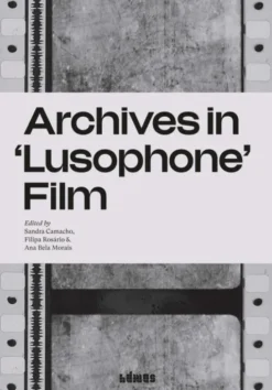 Archives in 'Lusophone' Film