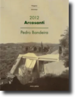 Arcosanti, 2012