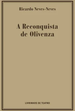 A Reconquista de Olivenza