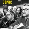 A Revolução e o PREC