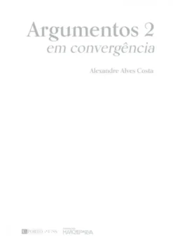 Argumentos 2 - Em Convergência