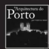 Arquitectura do Porto