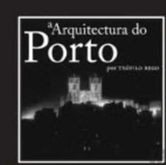 Arquitectura do Porto