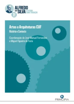 Artes e Arquiteturas CUF - História e Contexto