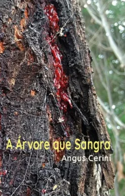 A Árvore que Sangra