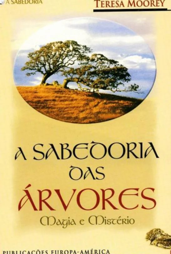 A Sabedoria das Árvores