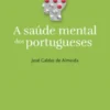 A Saúde Mental dos Portugueses