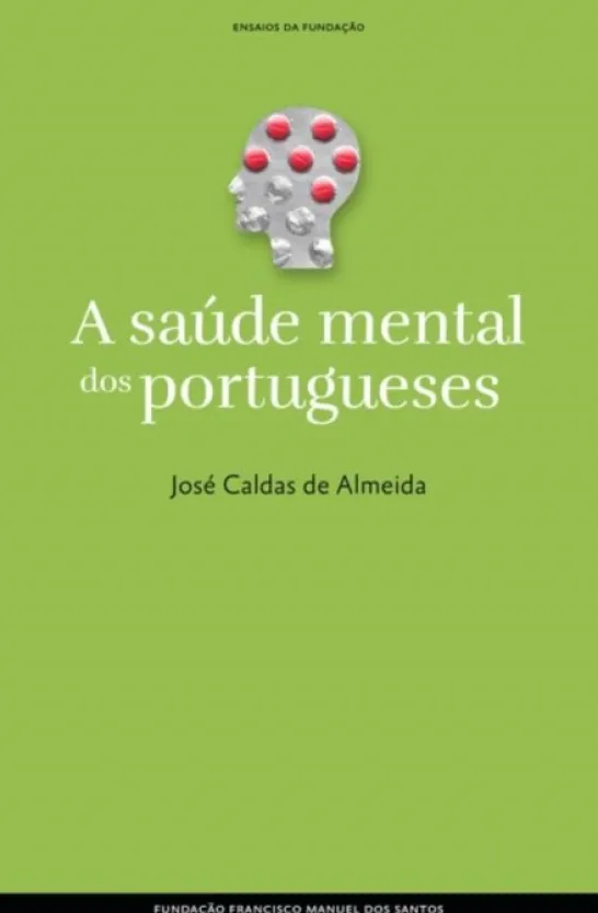 A Saúde Mental dos Portugueses