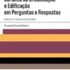 As Alterações ao Regime Jurídico da Urbanização e Edificação em Perguntas e respostas