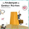 As Andanças do Senhor Fortes