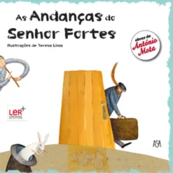 As Andanças do Senhor Fortes