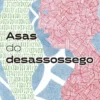 Asas do Desassossego