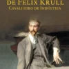 As Confissões de Felix Krull, Cavalheiro de Indústria