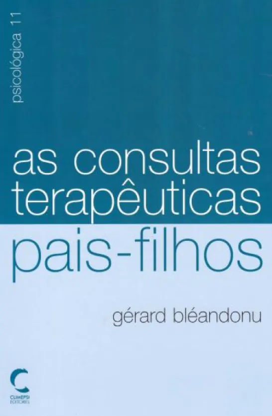 As Consultas Terapêuticas Pais-Filhos