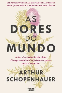 As Dores do Mundo