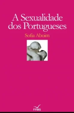 A Sexualidade dos Portugueses