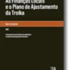 As Finanças Locais e o Plano de Ajustamento da Troika