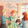 As Gémeas Nº17 Leonor, uma Aluna Nova em Santa Clara