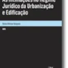 As Intimações no Regime Jurídico da Urbanização e Edificação