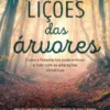 As Lições das Árvores