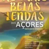 As Mais Belas Lendas dos Açores