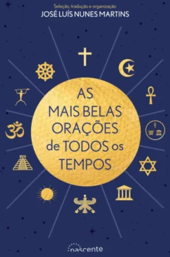 As Mais Belas Orações de Todos os Tempos